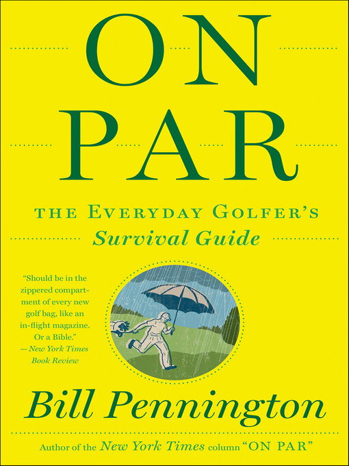 Title details for On Par by Bill Pennington - Wait list